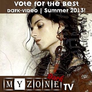 The voting for the best dark video of  Summer 2013