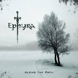 �������� �� Ephyra - 'Along The Path'