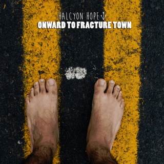 �������� �� ����� Halcyon Hope - 'Onward To Fracture Town'