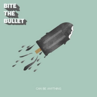 �������� �� ����� Bite The Bullet - 'Can Be Anything'