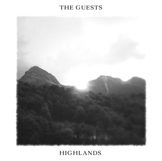 �������� �� ����� The Guests - 'Highlands'