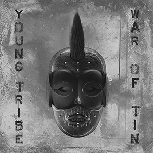 �������� �� ������ Young Tribe - 'War Of Tin'
